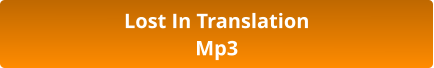 Lost In Translation Mp3